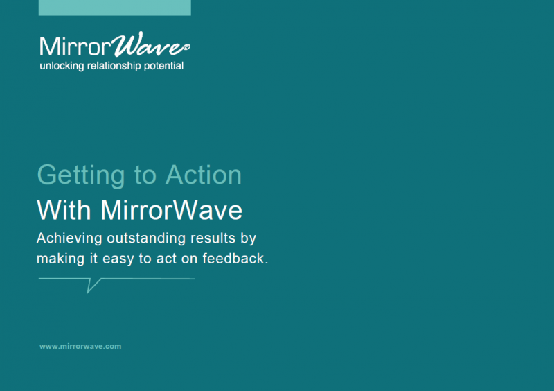 Getting to Action With MirrorWave